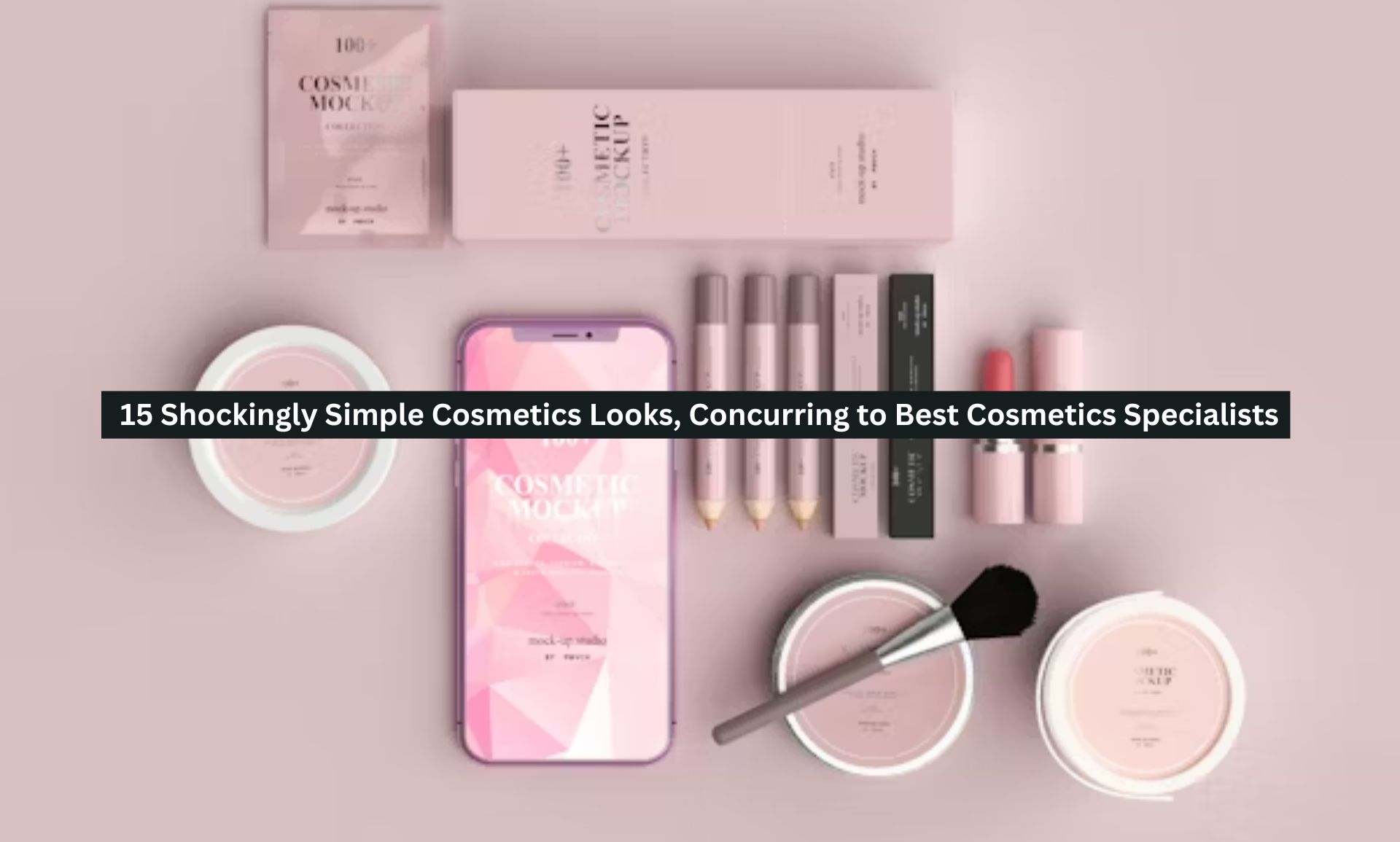 Simple Cosmetics Looks